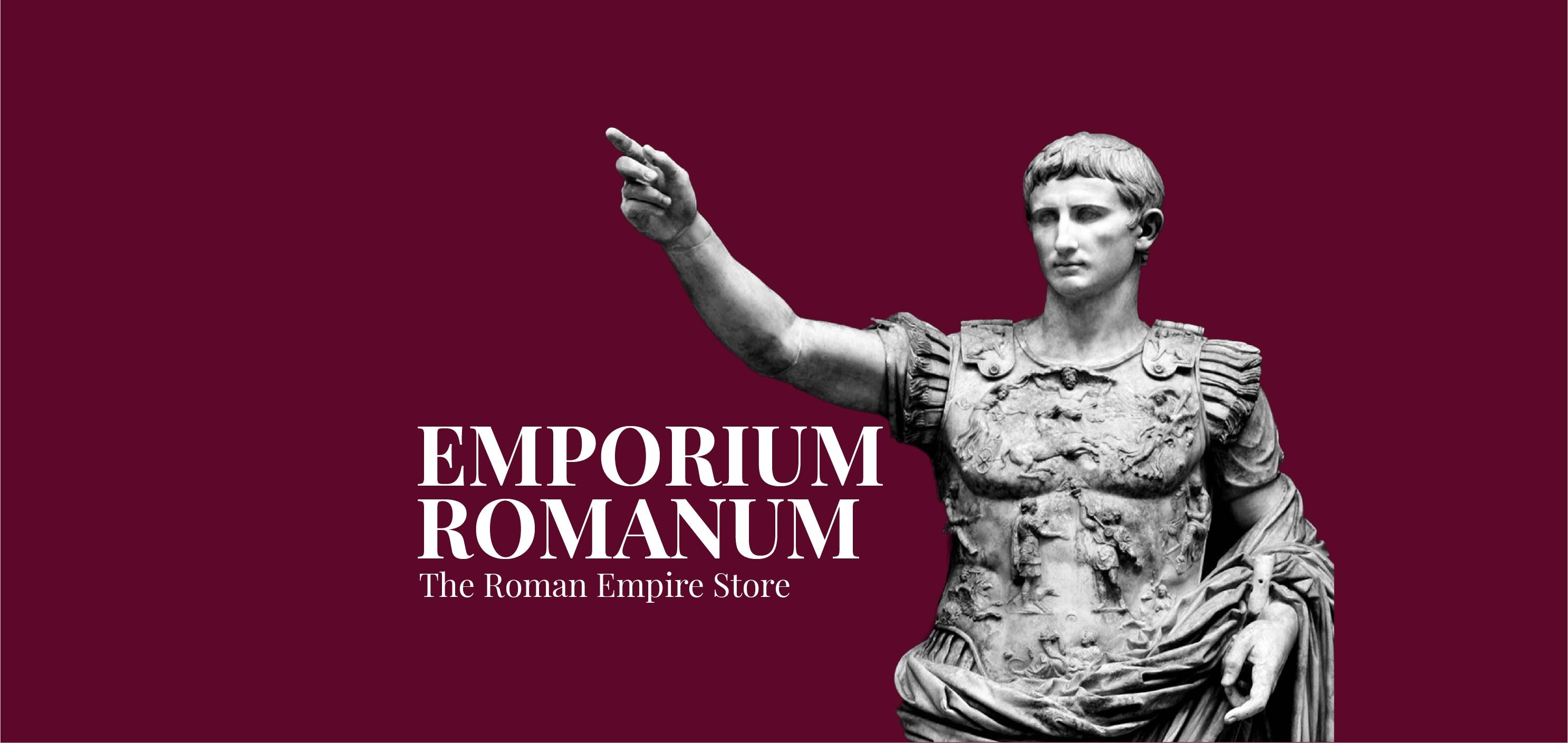 The Roman Emperor Augustus points to the air. It is a marble statue that represents the Greatness of the Roman Empire Store. A text shows "Emporium Romanum"