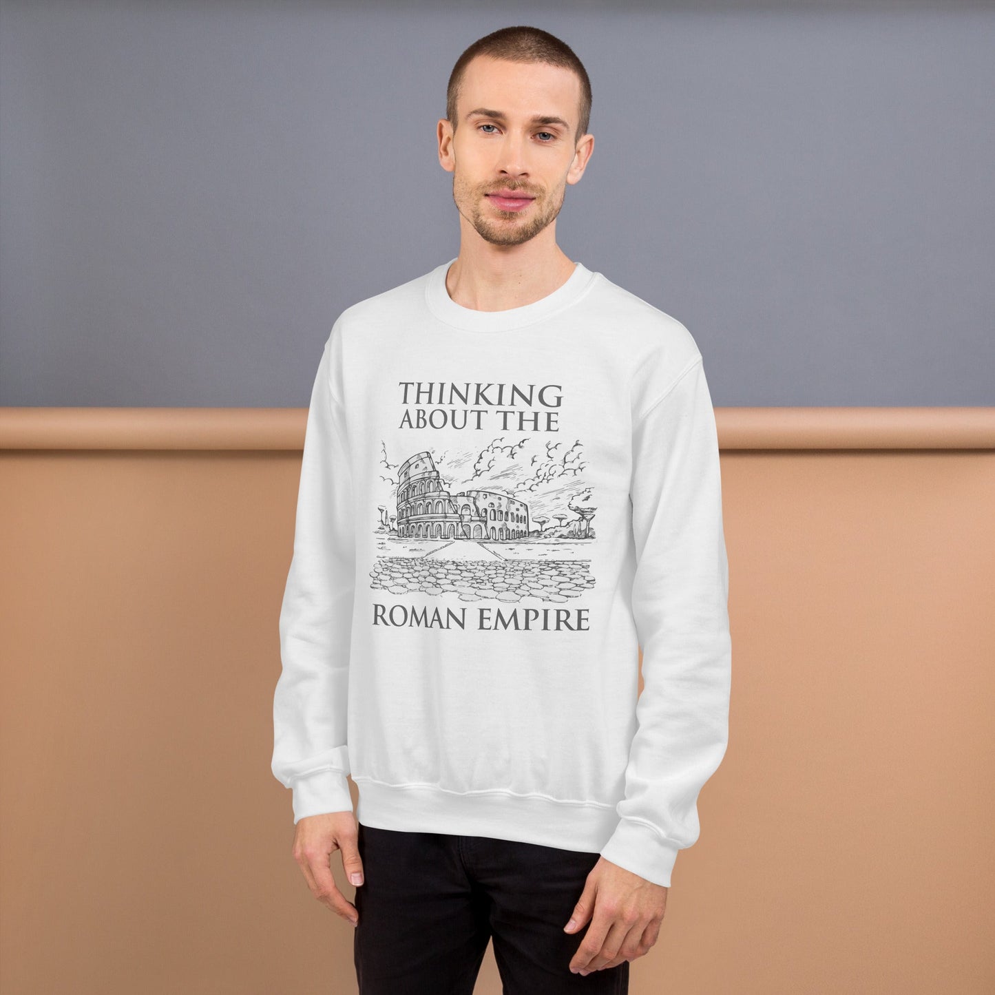 Thinking about the Roman Empire Sweatshirt - Emporium RomanumS