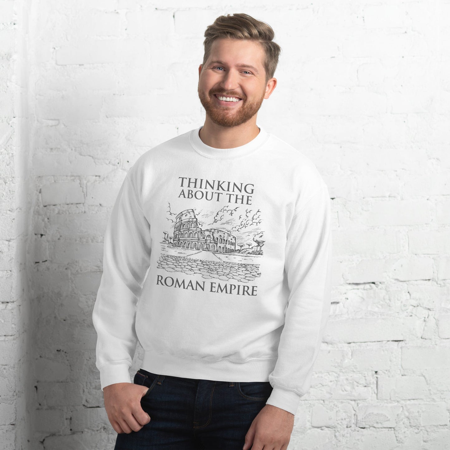 Thinking about the Roman Empire Sweatshirt - Emporium RomanumS